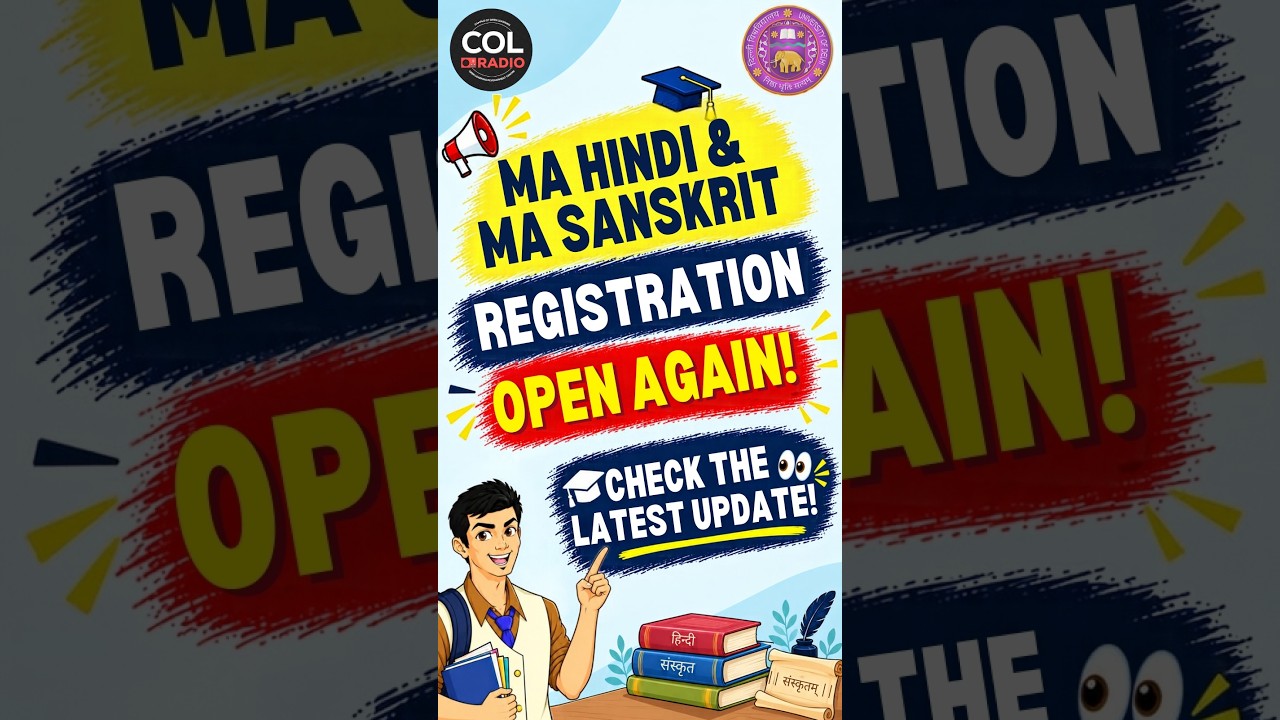 ⏰ Registration Is OPEN AGAIN! MA Hindi & MA Sanskrit | SOL Latest Update
